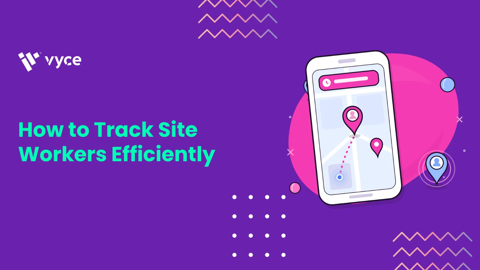How to Track Site Workers Efficiently